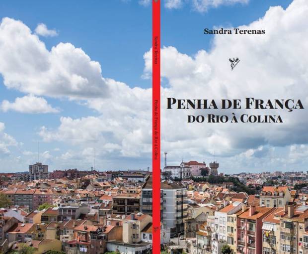 Penha de França - Do Rio à Colina Sandra Terenas Edições Fénix